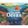 This Is the Ocean