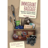 Immigrant Baggage: Morticians, Purloined Diaries, and Other Theatrics of Exile