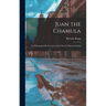 Juan the Chamula; an Ethnological Re-creation of the Life of a Mexican Indian