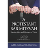 A Protestant Bar Mitzvah: Raising Men and Women of Faith