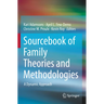 Sourcebook of Family Theories and Methodologies: A Dynamic Approach