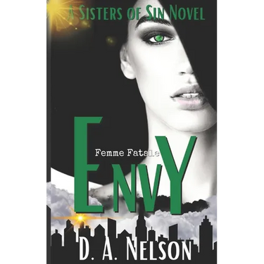 Envy: A Sisters of Sin: A Femme Fatale series