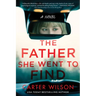 The Father She Went to Find