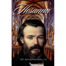 Hosanna!!!: Blessed Frederic Ozanam: Family & Friends