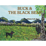 Buck and the Black Bear