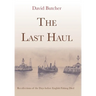 The Last Haul: Recollections of the Days before English Fishing Died