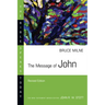The Message of John