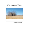 Cultivated Time