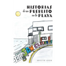 Historias de un Pueblito en la Playa