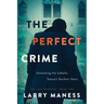 The Perfect Crime: Unmasking the Isabella Stewart Gardner Heist
