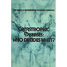 Catastrophic Diseases: Who Decides What?