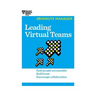 Leading Virtual Teams (HBR 20-Minute Manager Series)