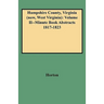Hampshire County, Virginia (Now, West Virginia): Volume II--Minute Book Abstracts 1817-1823