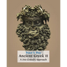 Ancient Greek II: A 21st-Century Approach