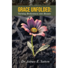 Grace Unfolded: Turning Brokenness into Beauty