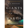 Giants in the Earth: A Saga of the Prairie