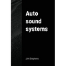 Auto sound systems