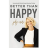 Better Than Happy