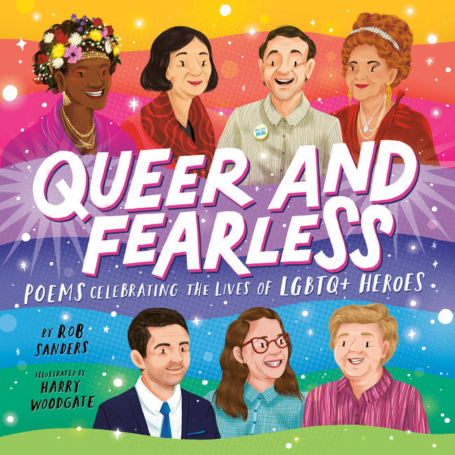 Queer and Fearless: Poems Celebrating the Lives of LGBTQ+ Heroes - Hardcover by Books by splitShops