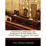 Expectation, Adaptation, and Resignation: British Battle Fleet Tactical Planning: August 1914-April 1916