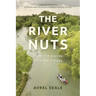 The River Nuts: Down the Nueces with One Stroke