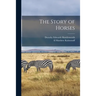 The Story of Horses