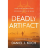Deadly Artifact