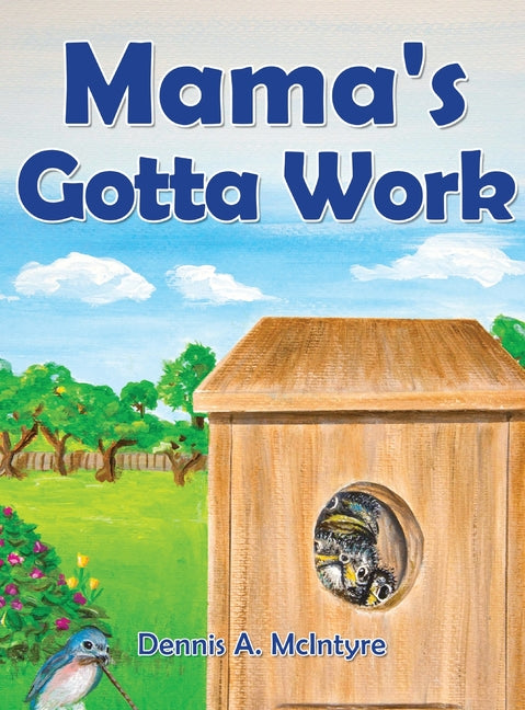 Mama's Gotta Work - Hardcover by Books by splitShops