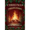 Christmas Fireside Stories; Round the Yule Log: Norwegian Folk and Fairy Tales