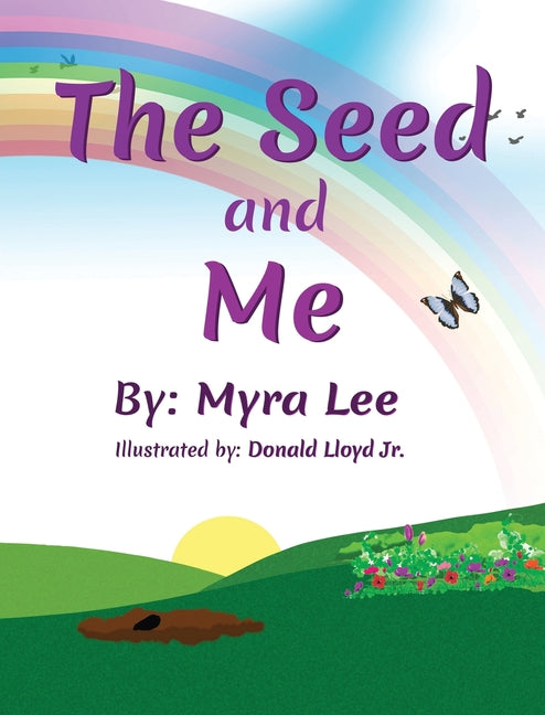 The Seed and Me - Hardcover by Books by splitShops