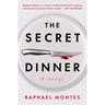 The Secret Dinner