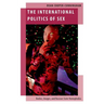 The International Politics of Sex: Bodies, Images, and Russian State Homophobia