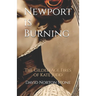 Newport is Burning: The Gilded Age Fires of Kate Judd