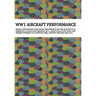 Ww1 Aircraft Performance: DESIGN, AERODYNAMICS AND FLIGHT PERFORMANCE FOR THE ALBATROS D.Va, FOKKER Dr.I, D.VIIF & D.VIII, NIEUPORT 28 C.1, PFALZ D.II