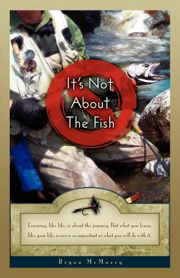 It's Not about the Fish - Paperback by Books by splitShops