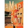 A Map of Her Own
