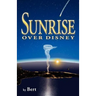 Sunrise Over Disney