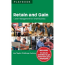 Retain and Gain: Career Management for Small Business Playbook