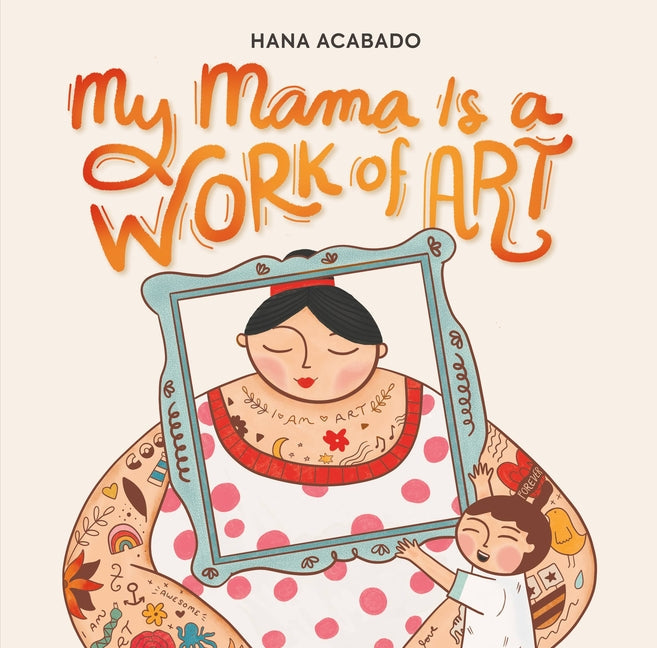 My Mama Is a Work of Art - Hardcover by Books by splitShops