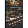 The American Woman's Cook Book