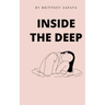 Inside the Deep