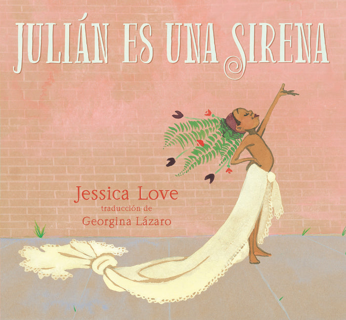 Julián Es Una Sirena - Hardcover by Books by splitShops