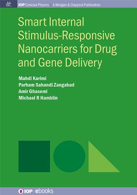 Smart Internal Stimulus-Responsive Nanocarriers for Drug and Gene Delivery - Paperback by Books by splitShops