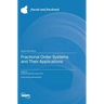 Fractional Order Systems and Their Applications