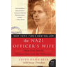 The Nazi Officer's Wife: How One Jewish Woman Survived the Holocaust