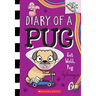 Get Well, Pug: A Branches Book (Diary of a Pug #12)