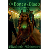 Of Bones and Blood