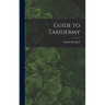 Guide to Taxidermy