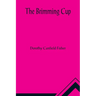 The Brimming Cup