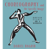 Choreography and the Specific Image: Nineteen Essays and a Workbook